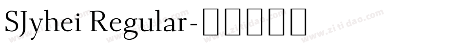 SJyhei Regular字体转换